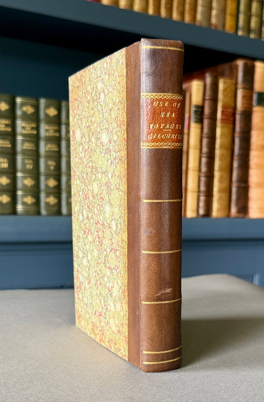 Gilchrist — The Use of Sea Voyages in Medicine — 1771 Third Edition — Tuberculosis & Climatotherapy