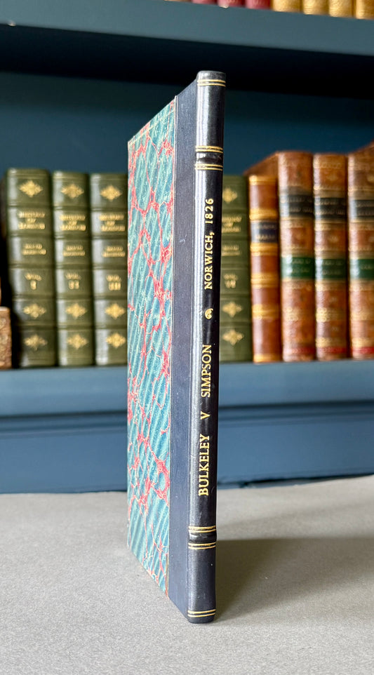 Simpson & Bulkeley — An Abortive Norwich Duel — Two Rare Pamphlets, 1826 — James Stowe & R. C. Fiske Provenance