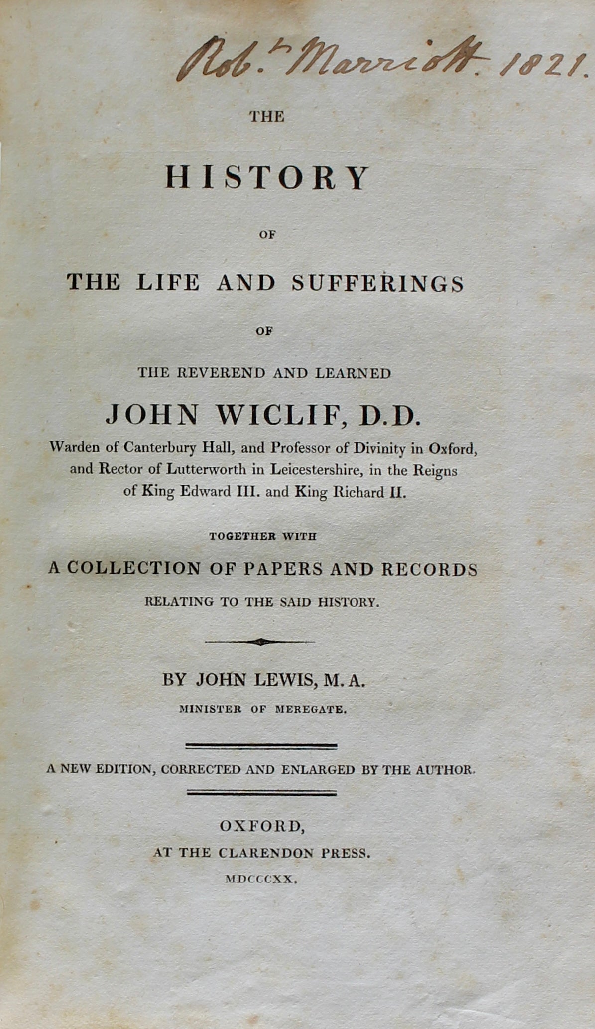 Lewis – Life and Sufferings of John Wiclif – Clarendon Press, 1820 – Rodwell Oxford Binding – J. R. Abbey Copy