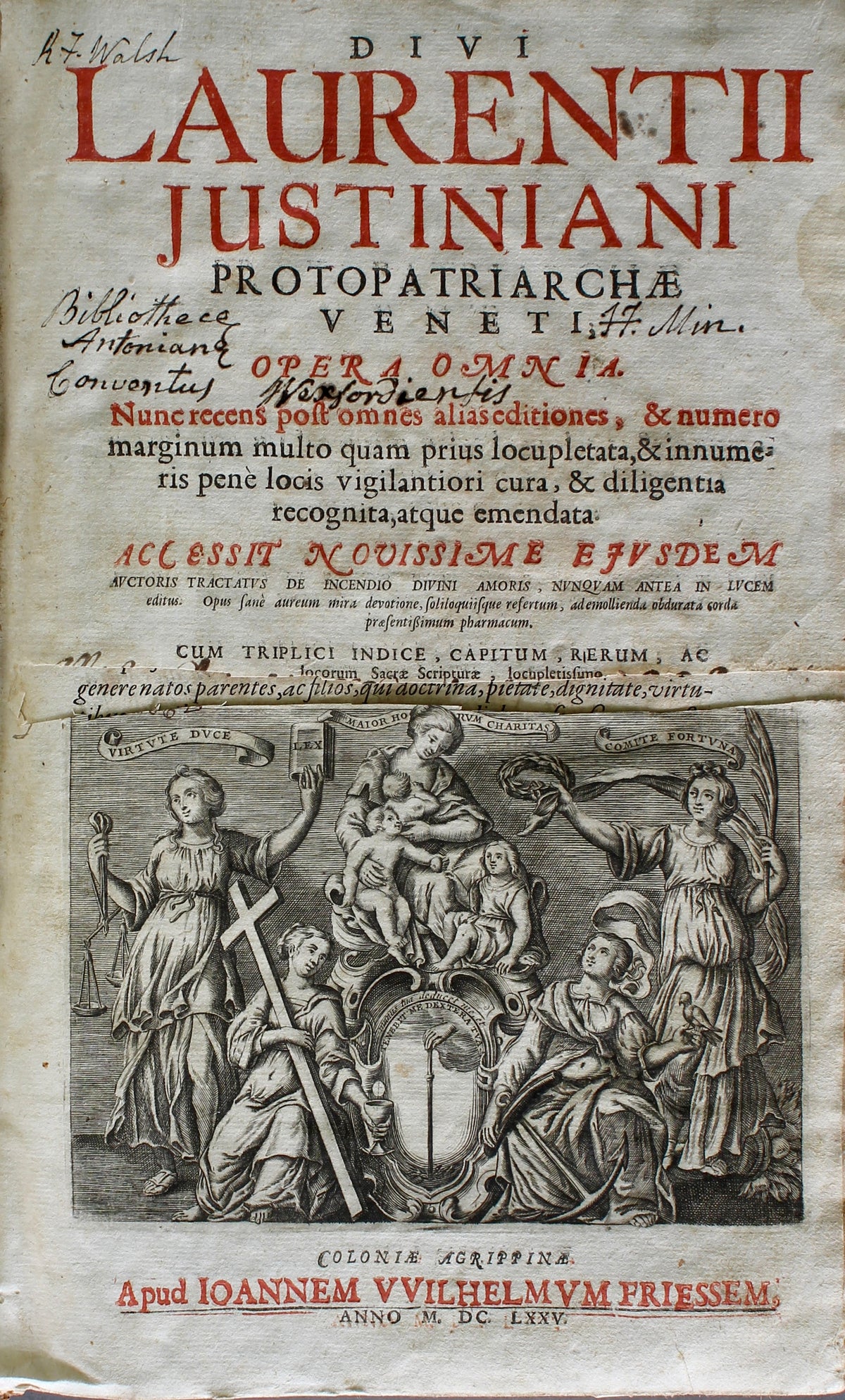 JUSTINIANUS, Laurentius — Opera Omnia — Cologne 1675 — Wexford Franciscan Provenance