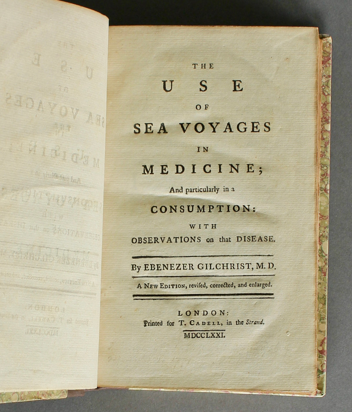 Gilchrist — The Use of Sea Voyages in Medicine — 1771 Third Edition — Tuberculosis & Climatotherapy